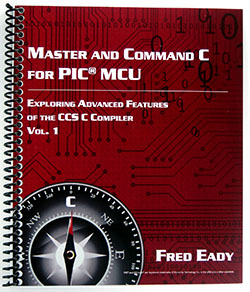 Master and Command C for PIC MCU by Fred Eady