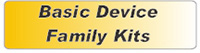 Basic Device Family Kits