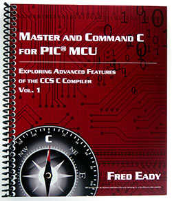 Master and Command C for PIC® MCU by Fred Eady